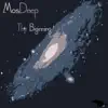 MosDeep - The Beginning